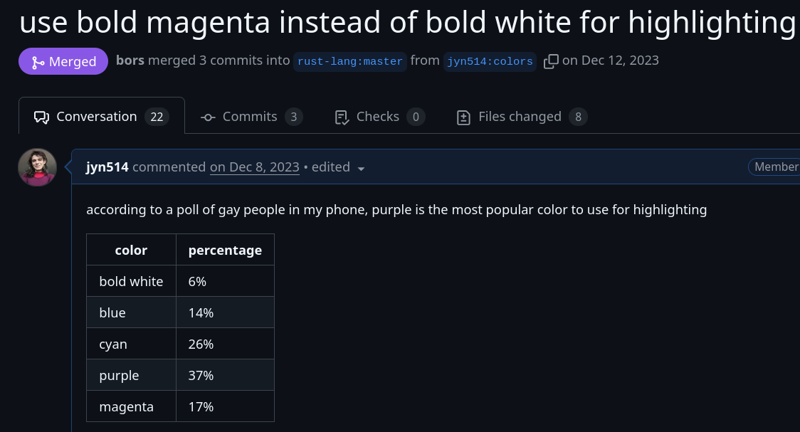 screenshot of a rust-lang PR titled 'use bold magenta instead of bold white for highlighting'. the first sentence in the description is 'according to a poll of gay people in my phone, purple is the most popular color to use for highlighting'